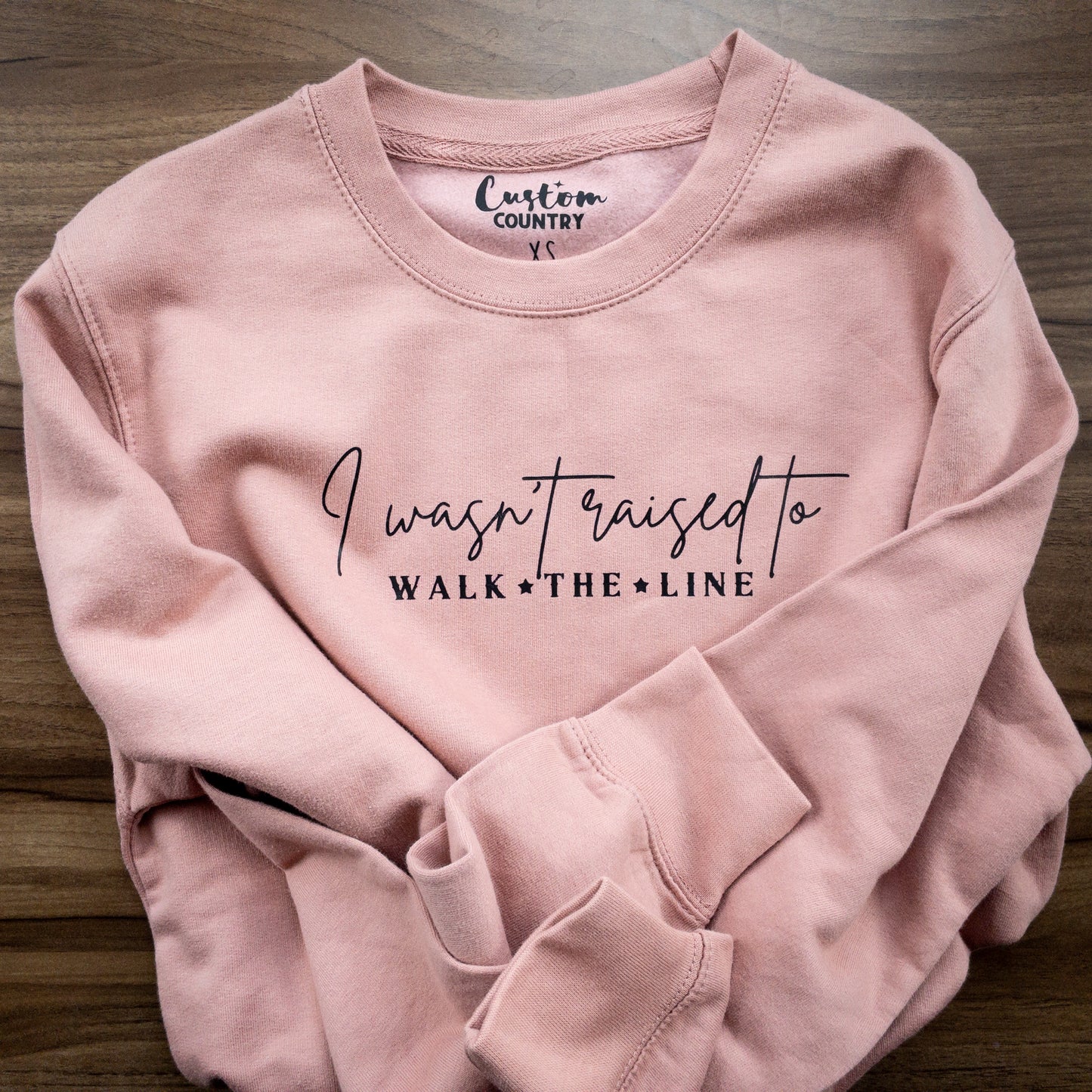 I Wasn't Raised To Walk The Line Sweater